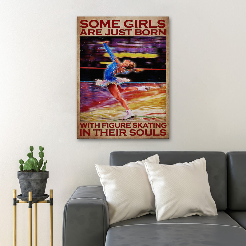 Magnifique patineur artistique - Certaines filles sont juste nées avec le patinage artistique - 1 pièce, reproduction d'art graphique sur toile tendue