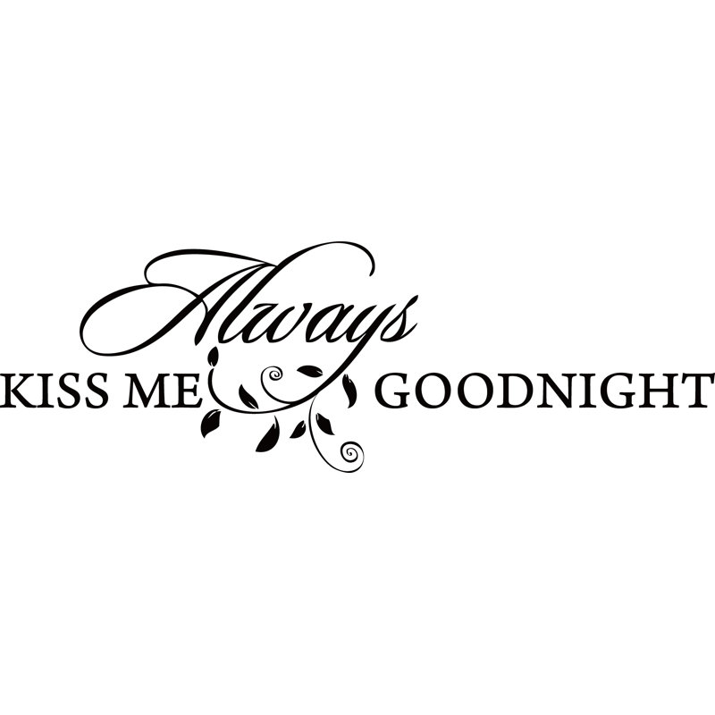 Adhésif décoratif « Always kiss me goodnight », Noir brillant, L 15 po x L 46 po
