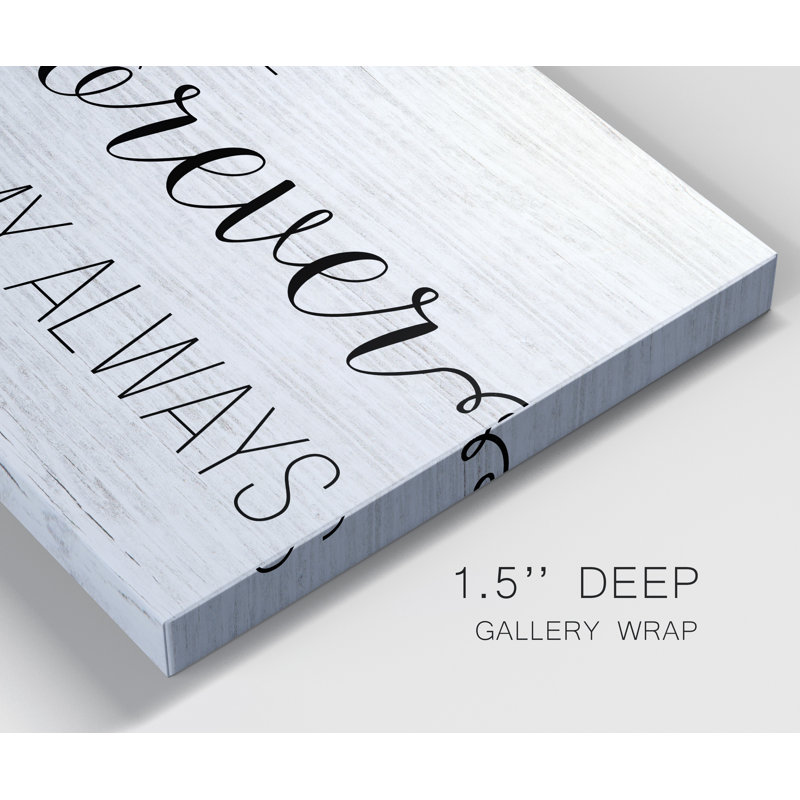 «Forever My Always», reproduction sur toile tendue, H 32 po x l 24 po x P 1 po