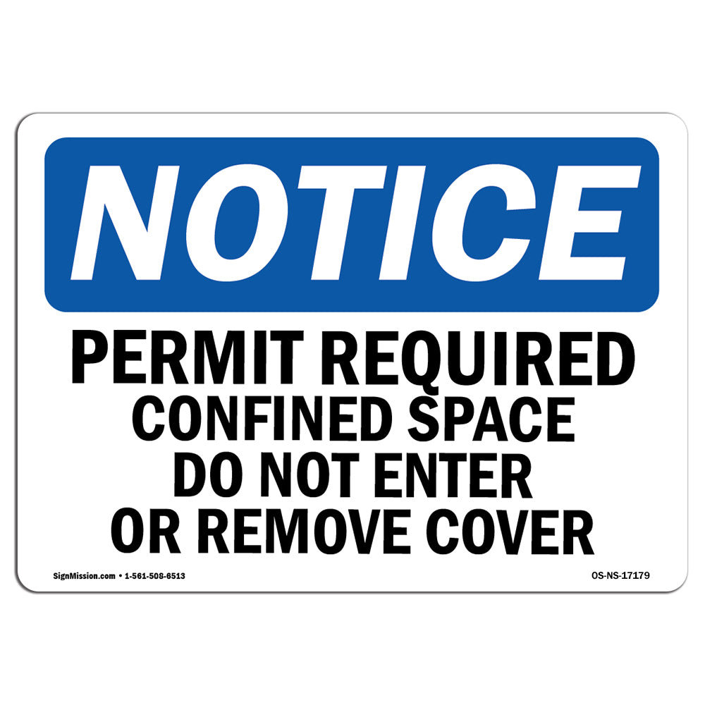 Signmission Notice Permit Required Confined Space Do Not Enter Sign 