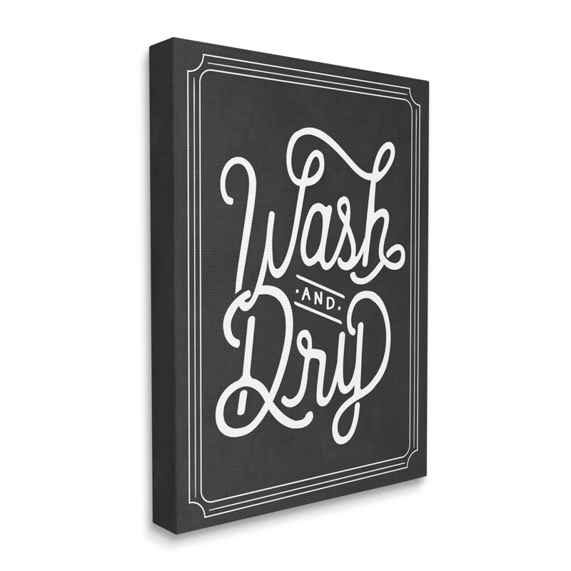 Wash And Dry, typographie par lettré et doublé - impression, Plaque murale, L 24 po x H 30 po