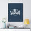Be Yourself - Wrapped Canvas Print