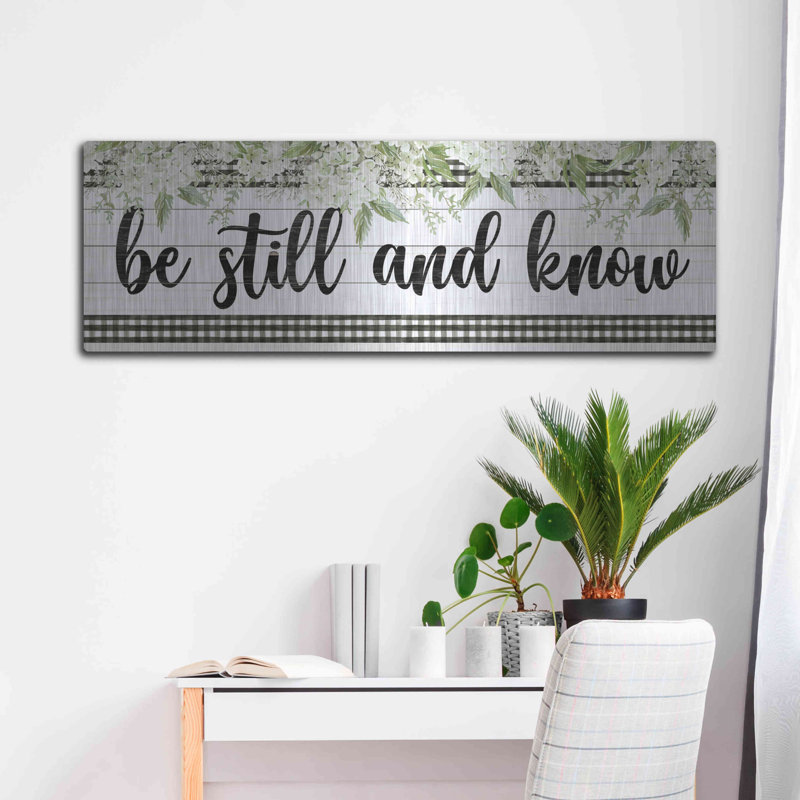 Trinx 'Be Still & Know' by Cindy Jacobs, Metal Wall Art, 16" H x 48" W