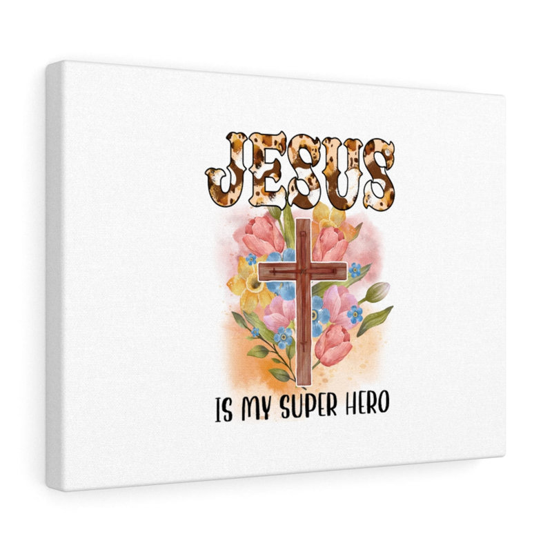 Jesus Is My Super Hero - Wrapped Canvas Print, 30cm H x 41cm W