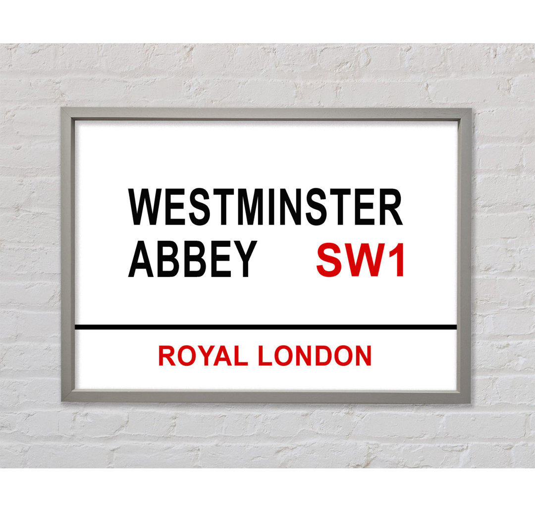 Westminster Abbey Signs Gerahmter Druck