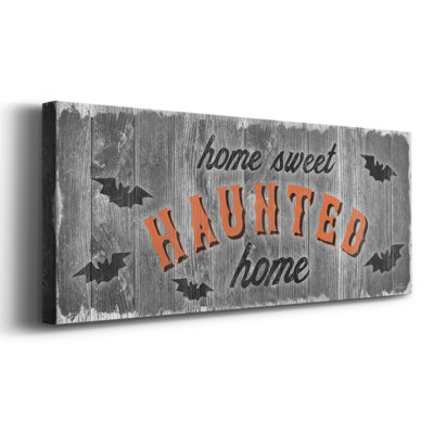 «Home Sweet Haunted On Canvas», art textuel