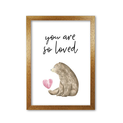 Bear You Are So Loved - Print