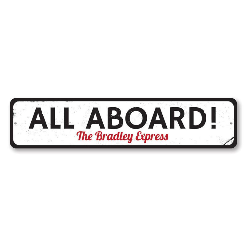 Plaque en aluminium «All Aboard», H 4 po x l 18 po x P 0,04 po