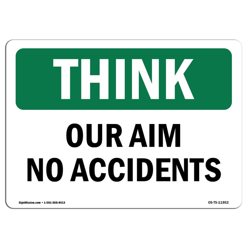Osha Think Sign, 12" H x 18" W x 0.1" D