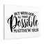 All Things Possible Matthew 19:26 - Wrapped Canvas Print-880370750