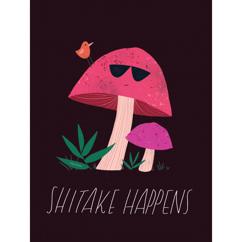 Shitake Happens, H 18 po x l 12 po
