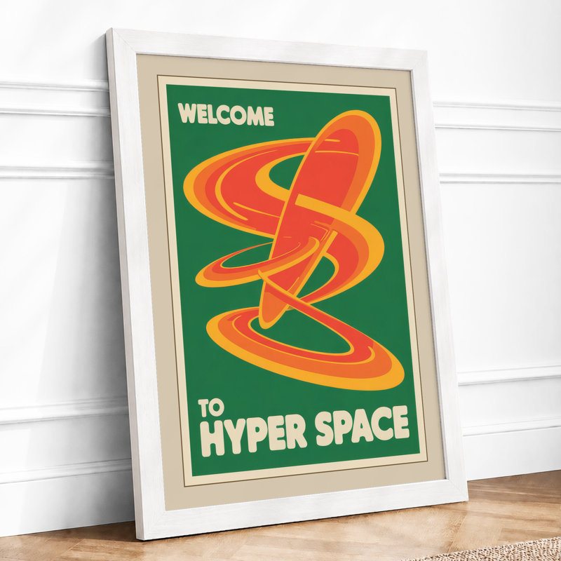 Welcome to Hyper Space Retro - Framed Print, A4 - 29.7 x 21.0 cm, White