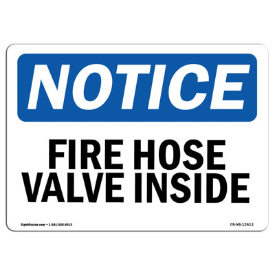 Notice Fire Hose Valve Inside