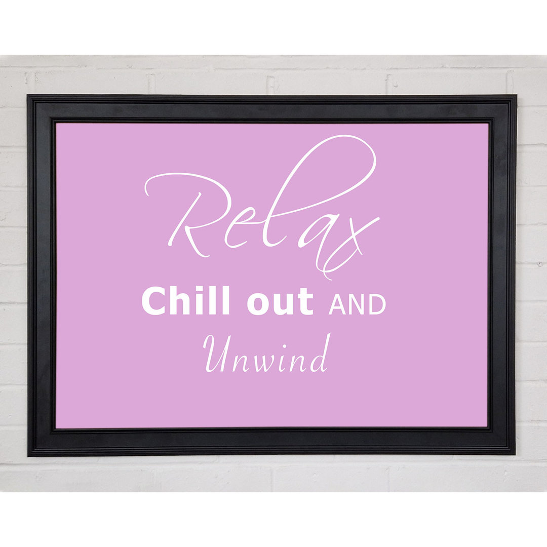 Badezimmer Zitat Relax Chill Out Pink Gerahmter Druck