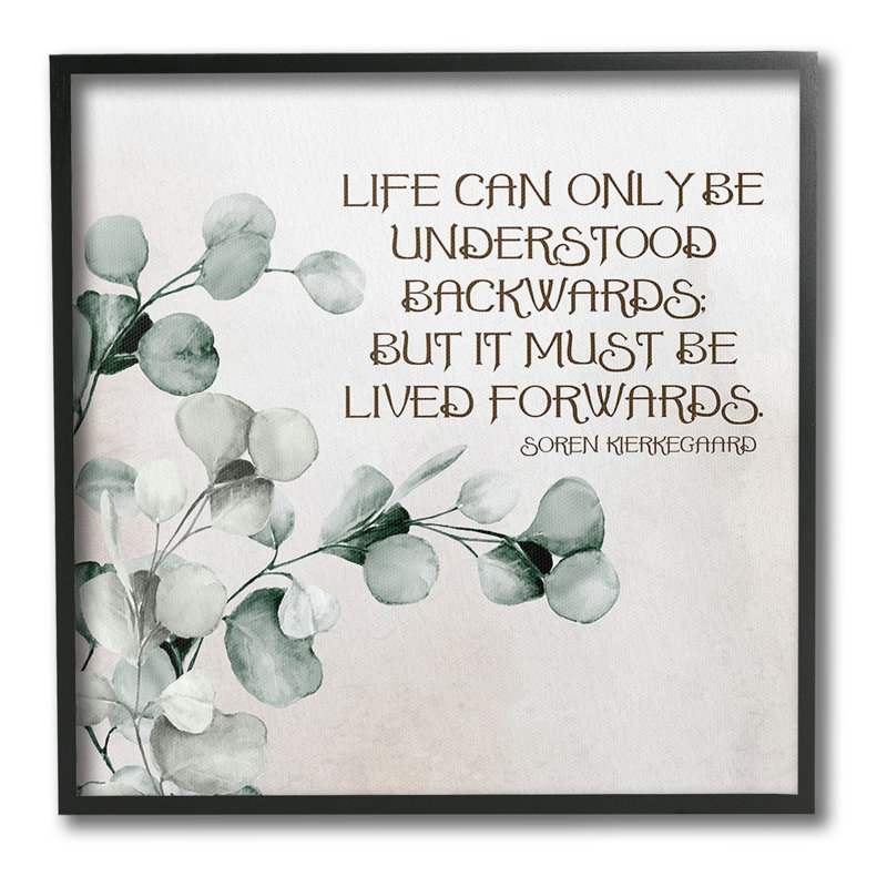 Soren Kierkegaard Quote Canvas Print with Black Frame