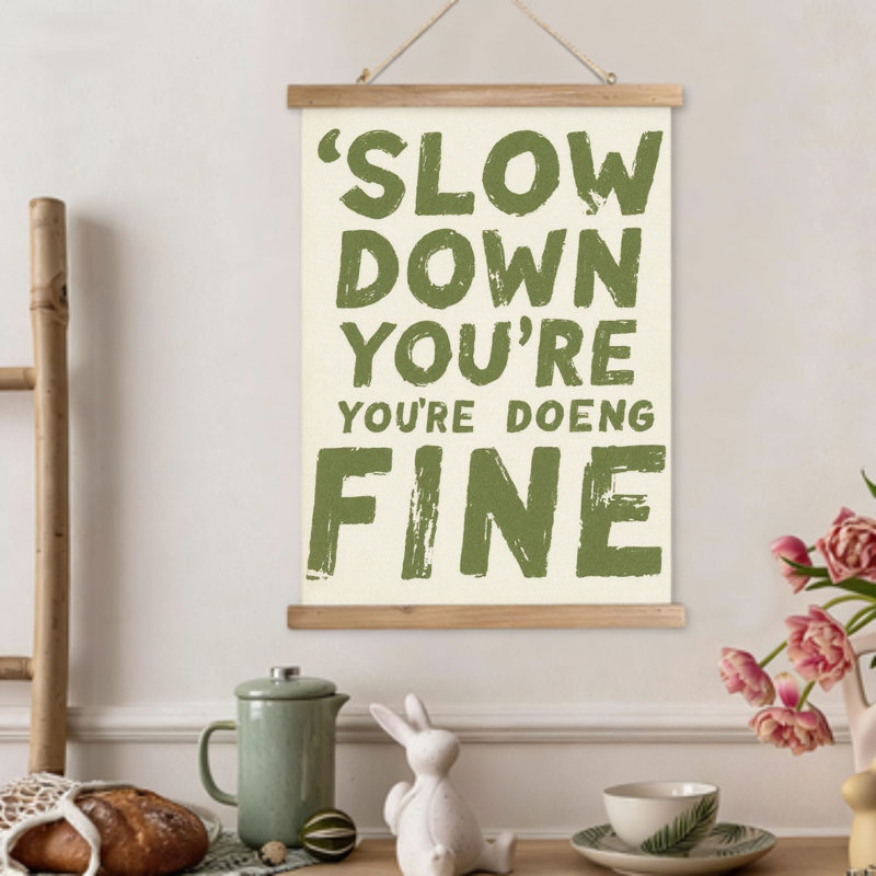 Slow Down