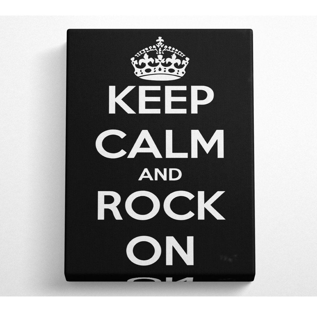 Keep Calm And Rock On - Kunstdrucke auf Leinwand