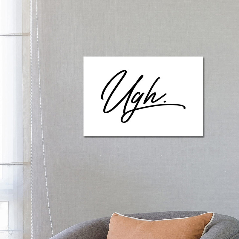 Ugh by Honeymoon Hotel - Wrapped Canvas Print, 66.04 cm H x 45.72 cm W x 1.91 cm D