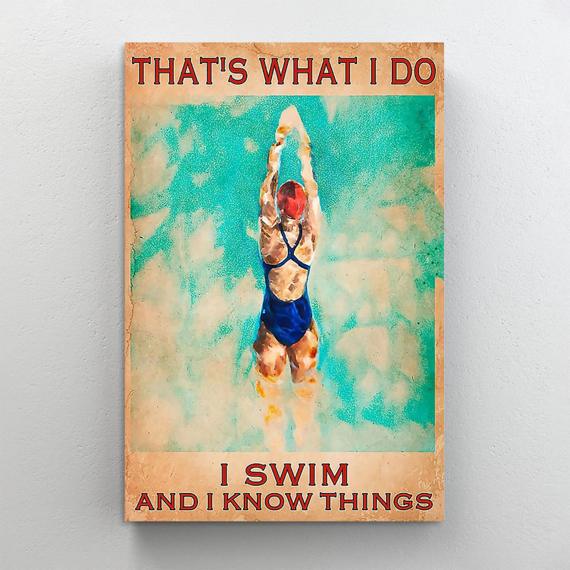 «Natation I Swim and I Know Things», impression sur toile tendue, H 20 po x l 16 po x P 1,25 po