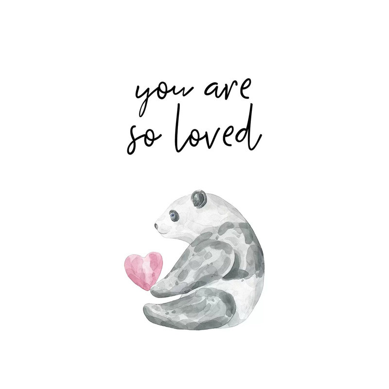 You Are So Loved Panda - impression d'art graphique, Toile tendue, Pas de tapis, H 40 po x l 26 po x P 1,5 po