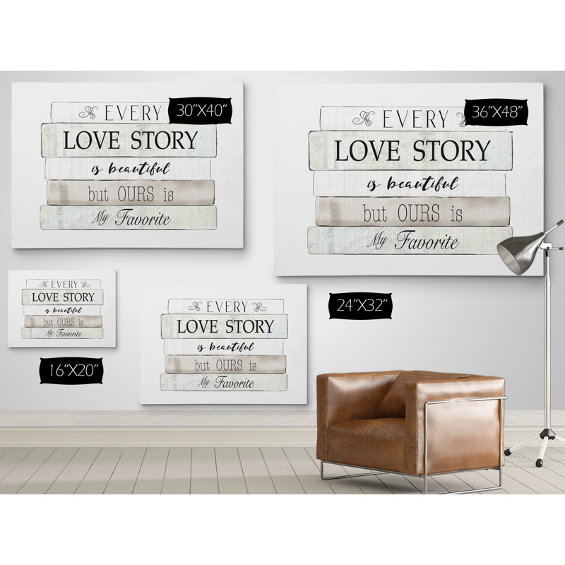 " Every Love Story ", 36" H x 48" W x 1.5" D