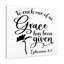 Grace Has Been Ephesians 4:7 - Wrapped Canvas Print-613672011