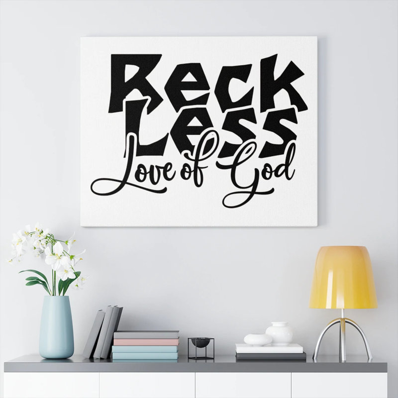 Reckless Love of God 1 Piece Wrapped Canvas Wall Art, 28cm H x 36cm W