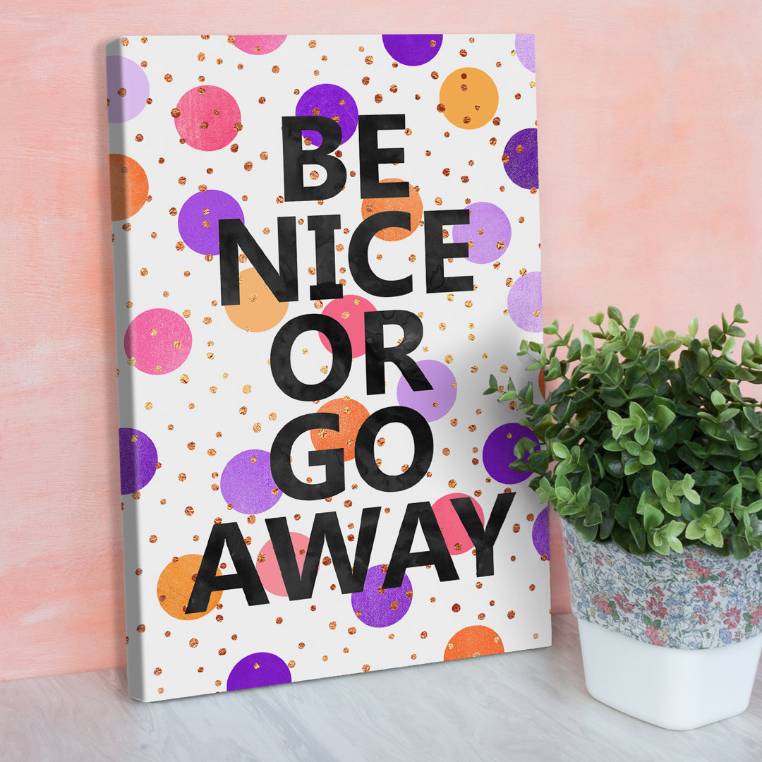 „Be Nice or Go Away“ aus der Elisabeth Fredriksson-Kollektion