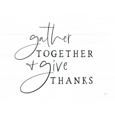 " Gather Together And Give Thanks "