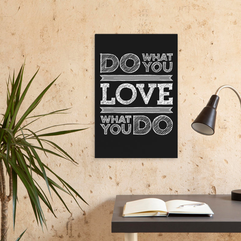Do What You Love - Art inspirant, H 24 po x l 16 po