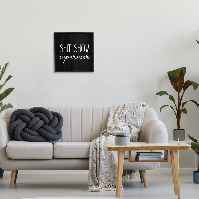 Art mural sur toile tendue, "Sassy rustic phrase XL" par Daphne Polselli, H 17 po x l 17 po, Giclée encadrée noir minuit