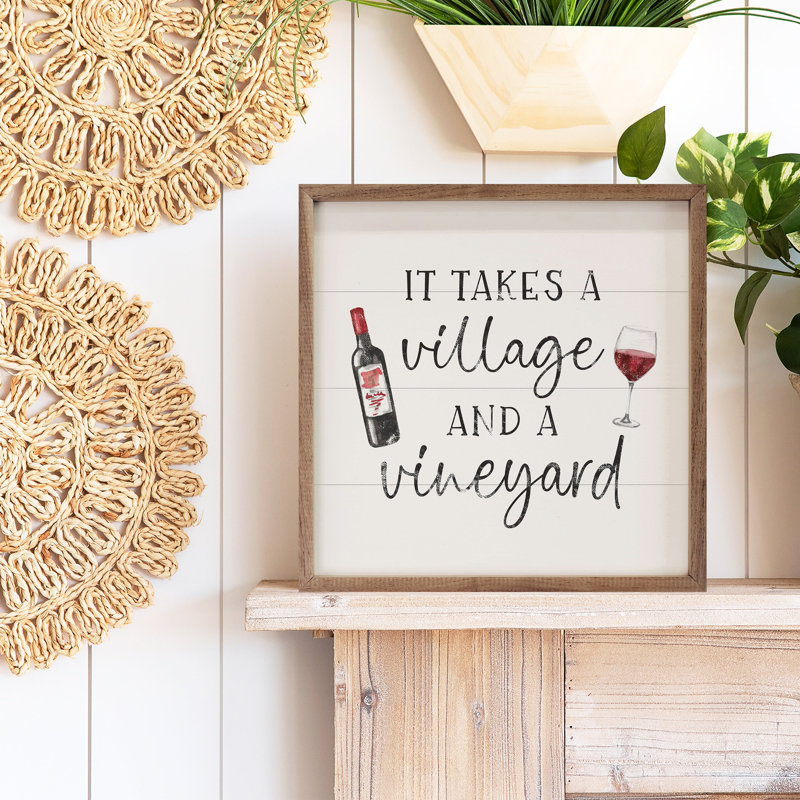«It Takes A Village Wine», H 8 po x l 8 po