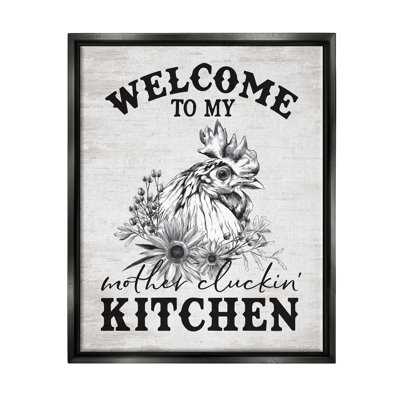 " Mother Cluckin' Kitchen Phrase "