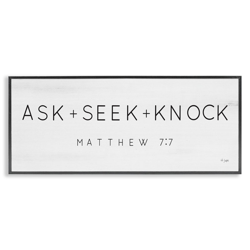 Ask Seek Knock, verset minimal de l'écriture religieuse, H 13 po x l 30 po x P 1,5 po, Giclée encadrée noir minuit
