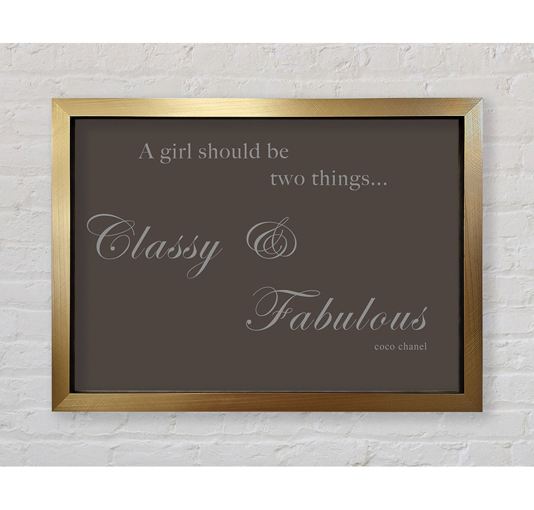 Classy N Fabulous Chocolate - Einzelner Bilderrahmen Typografie