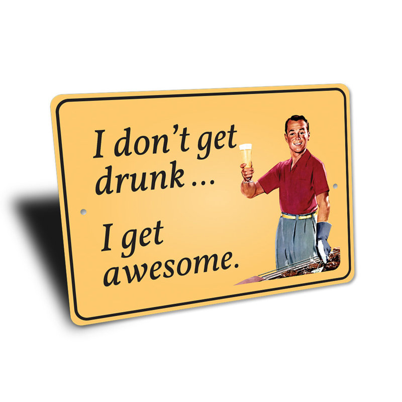 Plaque en aluminium «I Don't Get Ivre», H 10 po x l 14 po x P 0,04 po