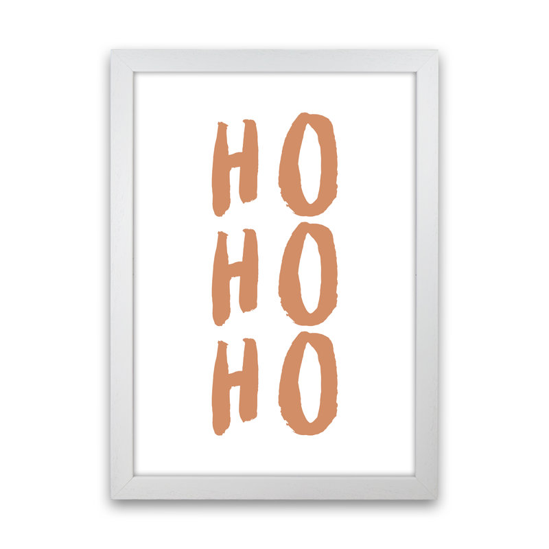 Ho Ho Ho - Print, 34cm H x 25cm W x 3cm D, White Framed