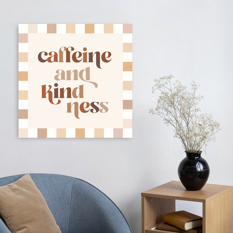 Dv 24 24 Coffee 4 Caffeine A Kindness Checks Hr Juniqe, reproduction d'art abstrait contemporain, H 24 po x l 24 po