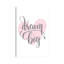 «Dream Big Pink Heart», reproduction d'art textuel-52839845-52839843-52839862