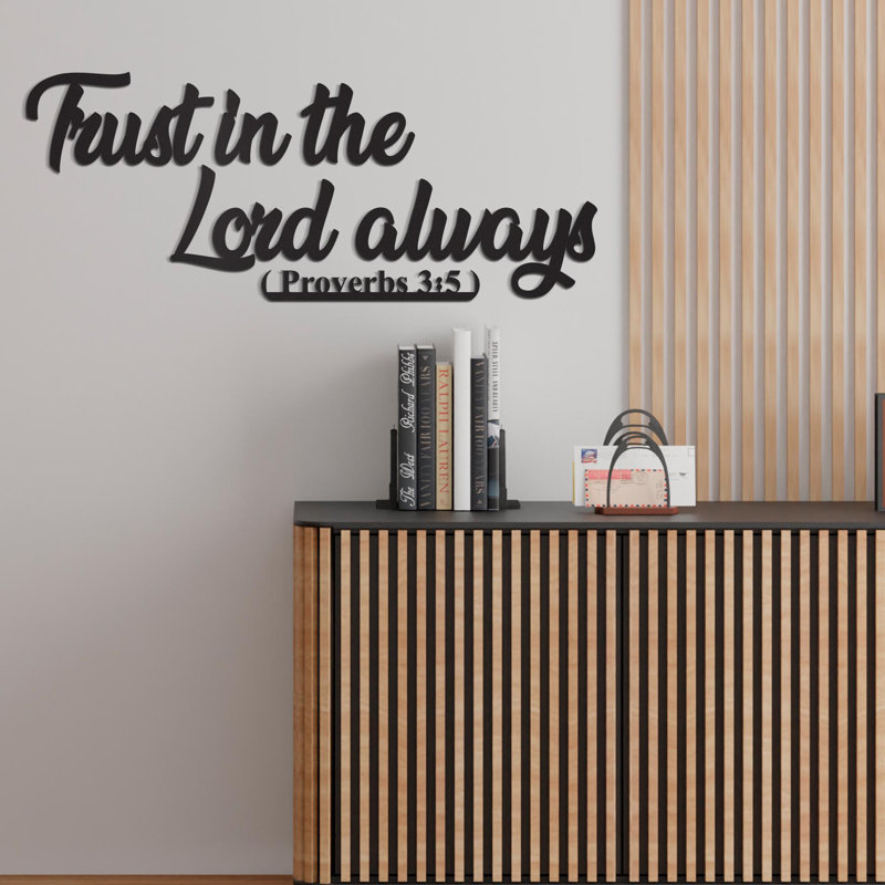 Trust in the Lord Always Metal Wall Art, Proverbs 3:5, Bible Verse Sign, Christian Home Decor, Scripture Wall Art, Religious Gift