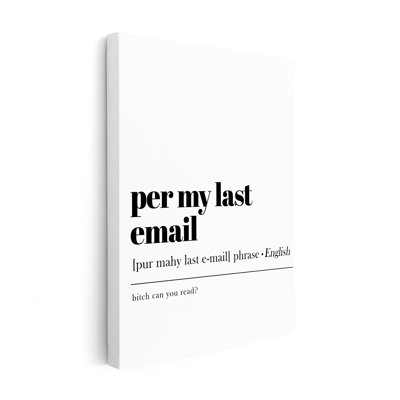 Per My Last Email