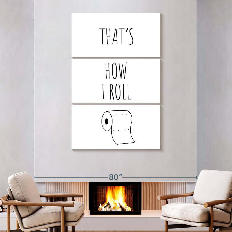Tergel How I Roll Pun, 74" H x 48" W
