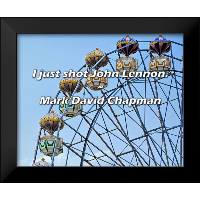 Mark David Chapman Citation: «I Just Shot John Lennon».
