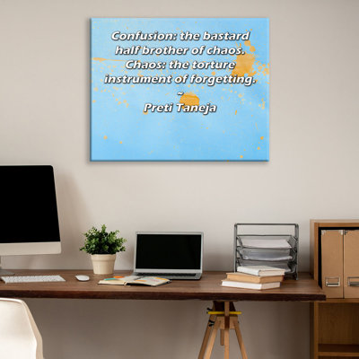 ArtsyQuotes Gallery Wrapped Canvas By Preti Taneja: "Confusion: the bastard half brother of chaos. Chaos: the torture instrument of forgetting."