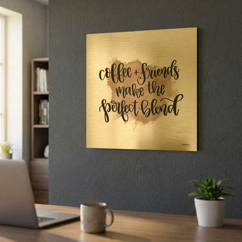 «Coffee + Friends» par imperfect Dust, art mural en métal doré, 24 po x 24 po, 24"x24"