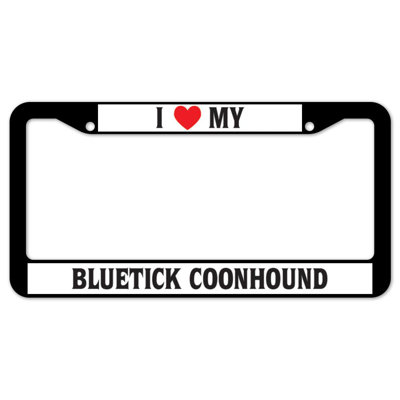 I Love My Bluetick Coonhound Plate Frame
