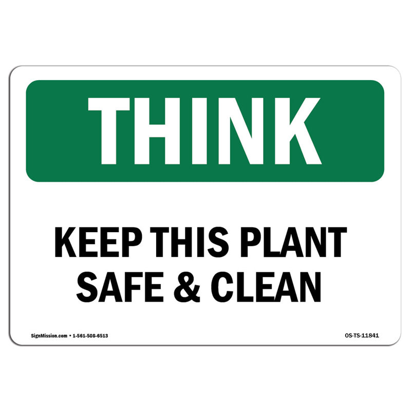 Panneau «Keep This Plant Safe and Clean» en aluminium 12 x 18, H 18 po x l 24 po x P 0,1 po