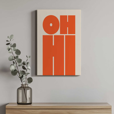 OH HI By Garima Dhawan Art Print