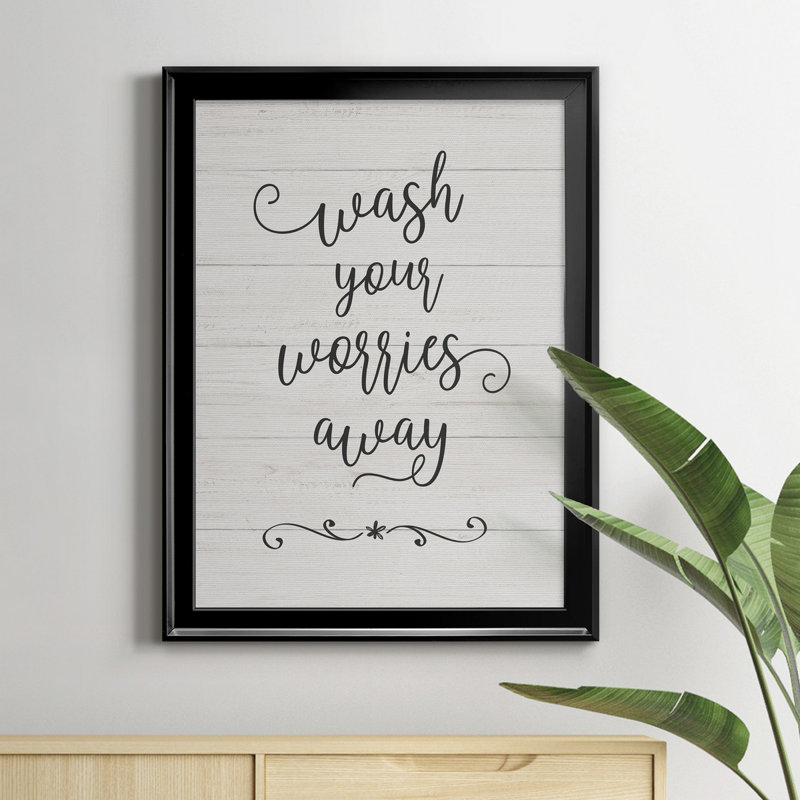 «Wash Worries», art textuel sur toile, H 18,5 po x l 24,5 po x P 1,5 po, Cadre noir