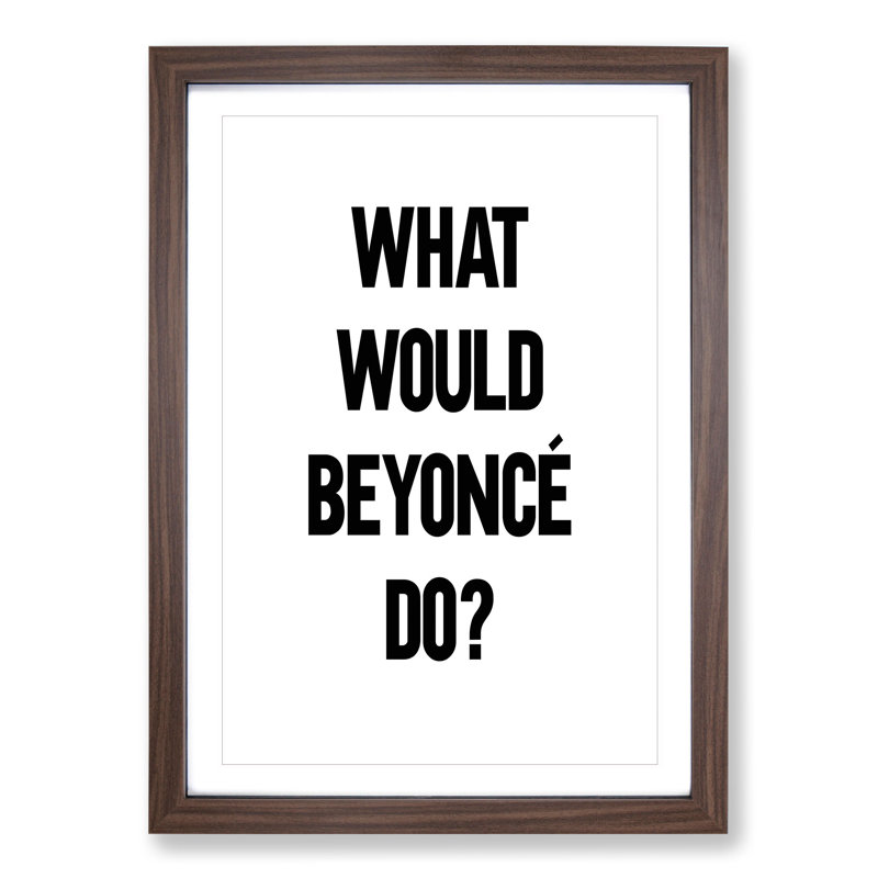 Beyonce - Picture Frame Typography, 90cm H x 65cm W x 2cm D, Walnut